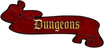 Dungeons