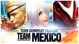 The King of Fighters XIV character trailer Mexico Team