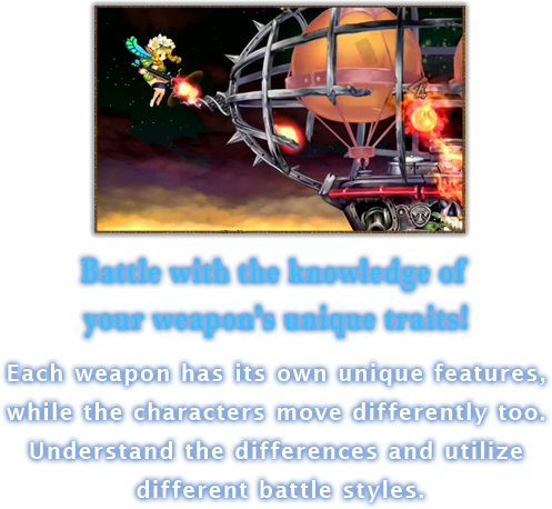 Battle with the knowledge of your weapon's unique traits!