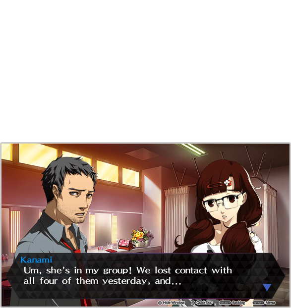 After losing contact with Yu, they look for him together, and instead encounter Kanami Mashita—bewildered over the disappearance of the members of Kanamin Kitchen, the idol group she belongs to. Kanami asks Dojima to help her search for her missing costars.